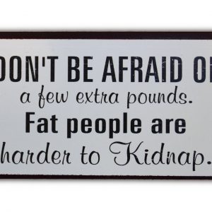Magneet Don't be afraid
